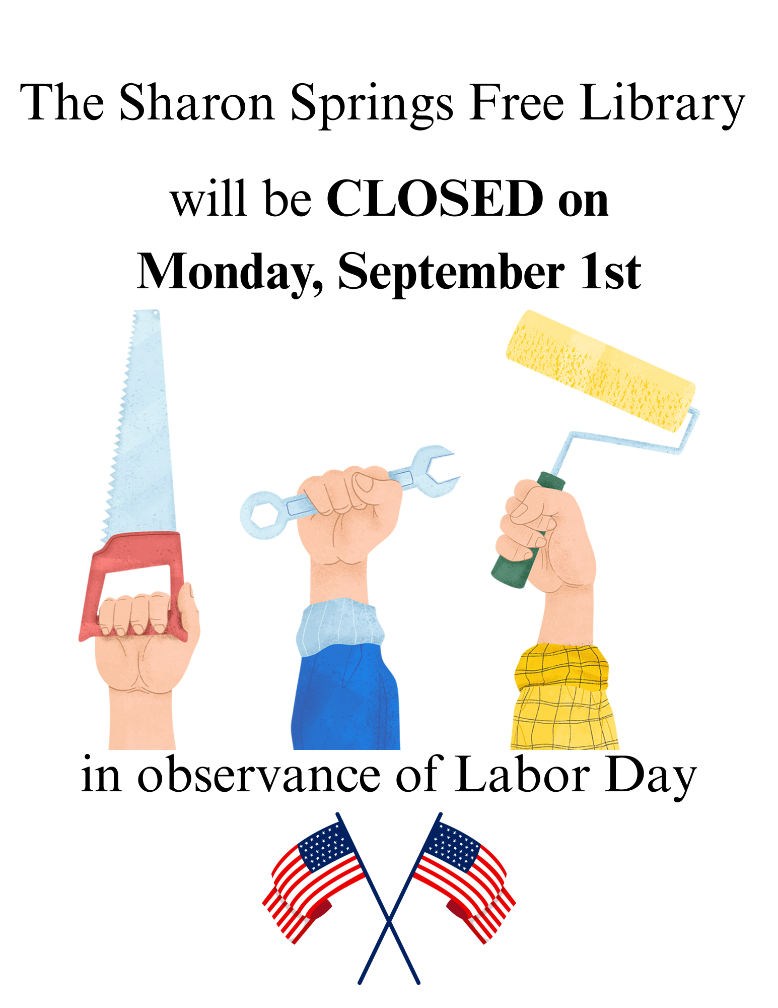 The Sharon Springs Free Library The Library will be closed on Monday, September 1st in observance of Labor Day