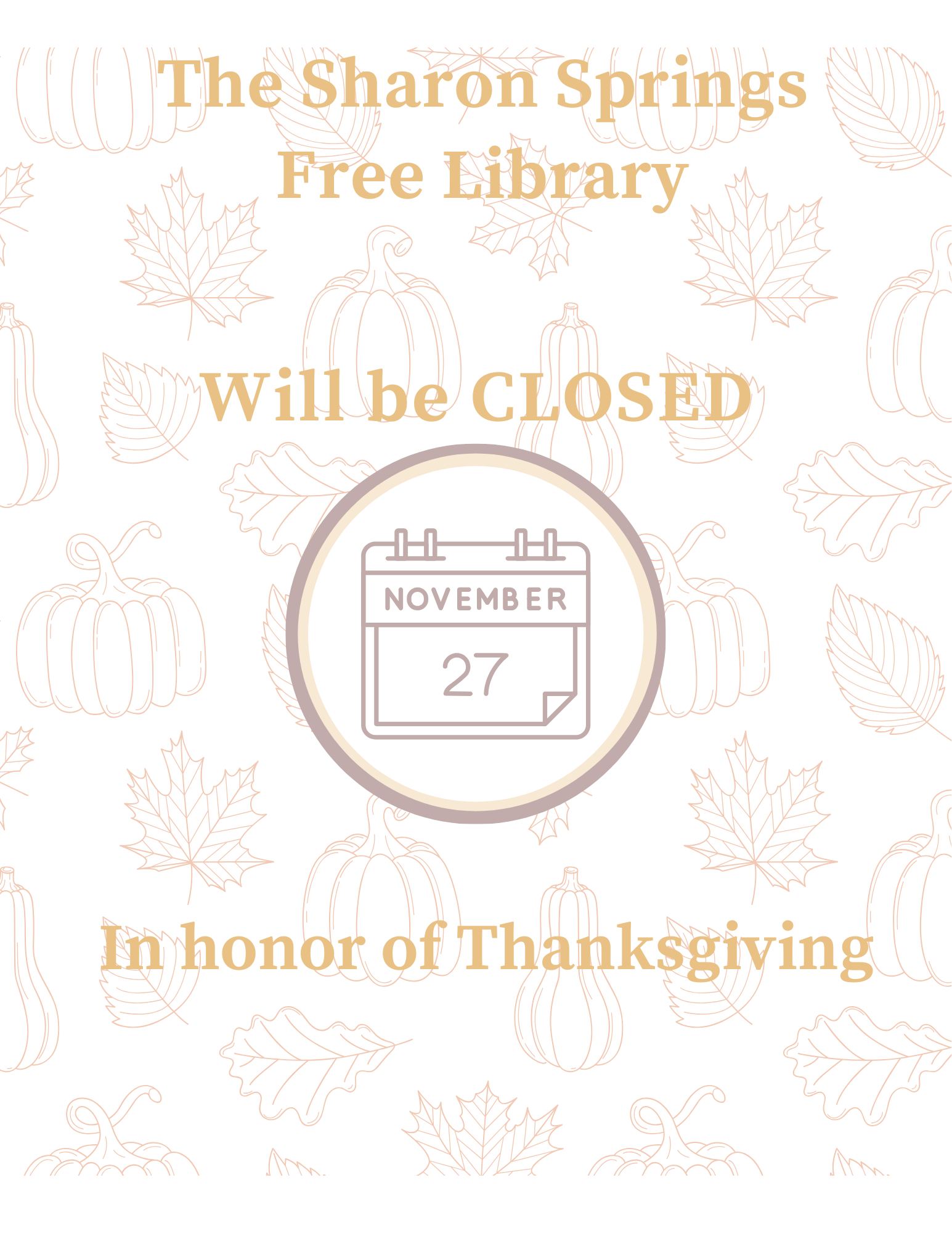 The library will be closed on Thursday, November 27th for Thanksgiving