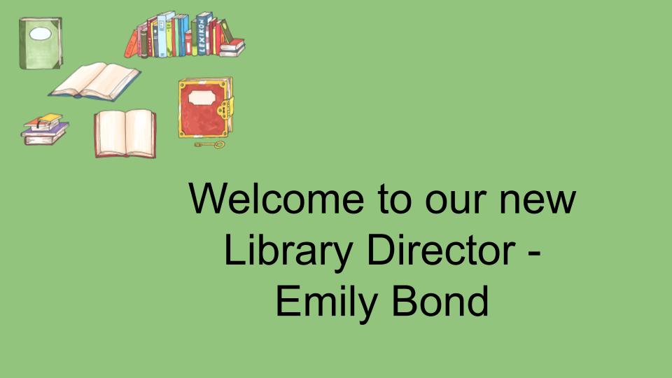Welcome to our new Library Director